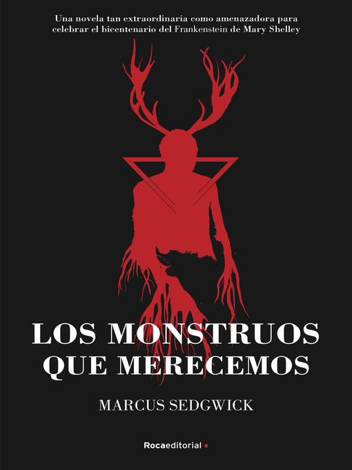 Title details for Los monstruos que merecemos by Marcus Sedgwick - Available